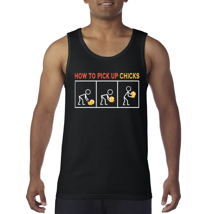 How To Pick Up Chicks Cute Pick Chicks Tank Top