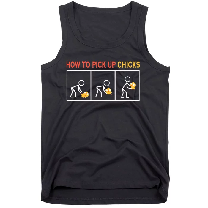 How To Pick Up Chicks Cute Pick Chicks Tank Top