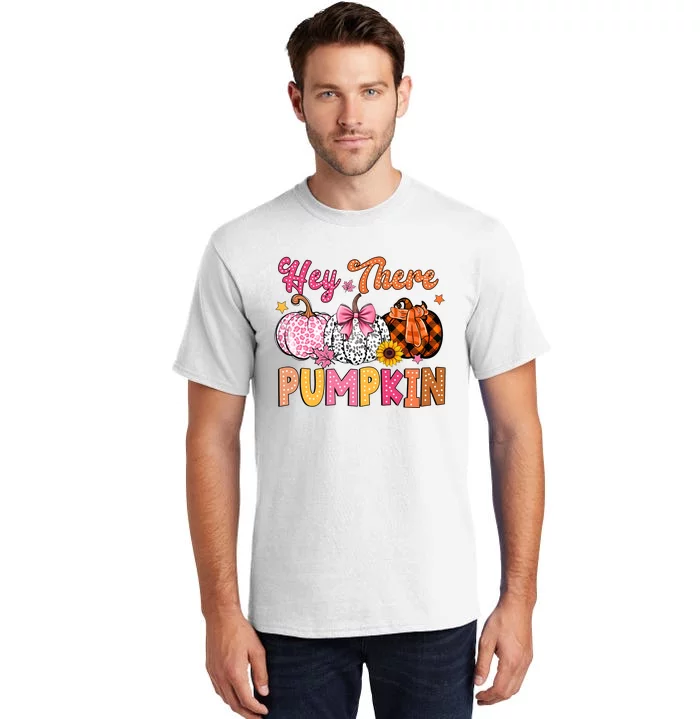 Hey There Pumpkin Fall Season Halloween Lover Tall T-Shirt