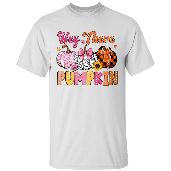 Hey There Pumpkin Fall Season Halloween Lover Tall T-Shirt