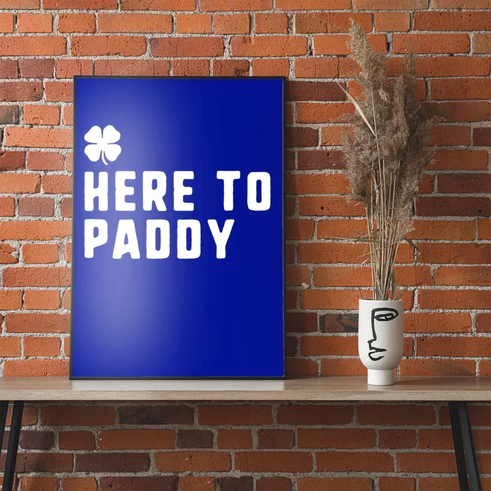 Here To Paddy St Patrick's Day Funny Gift Poster