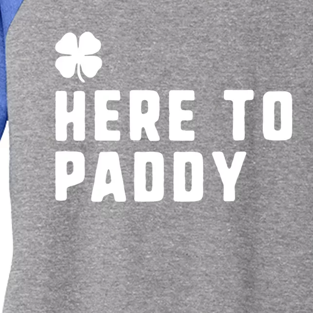 Here To Paddy St Patrick's Day Funny Gift Women's Tri-Blend 3/4-Sleeve Raglan Shirt