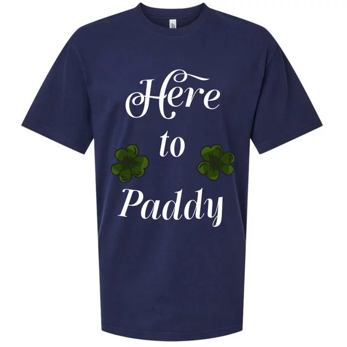 Here To Paddy St Patrick's Day Gift Sueded Cloud Jersey T-Shirt