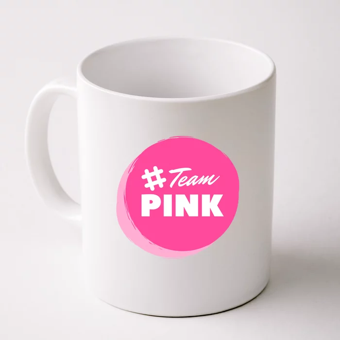 Hashtag Team Pink Front & Back Coffee Mug