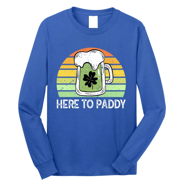 Here To Paddy Vintage Green Beer Saint Patricks Ing Gift Long Sleeve Shirt