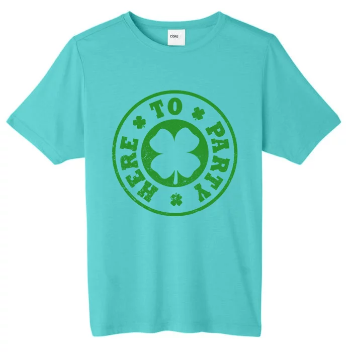 Here To Party St Patricks Day Shamrock Paddys Day Gift ChromaSoft Performance T-Shirt