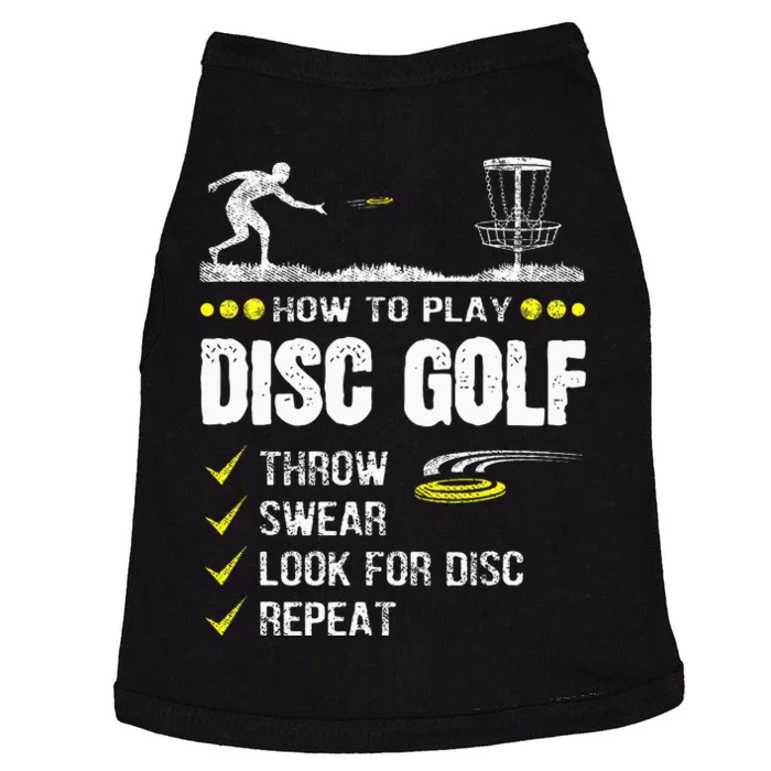 How To Play Disc Golf Frisbee Disc Golfer Humor Disc Golfing Doggie Tank