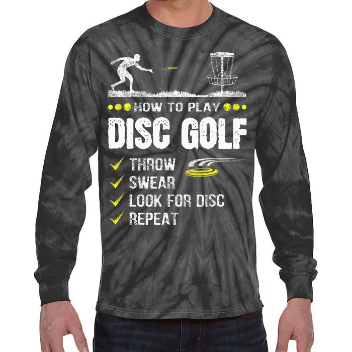 How To Play Disc Golf Frisbee Disc Golfer Humor Disc Golfing Tie-Dye Long Sleeve Shirt