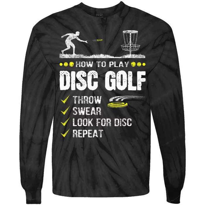 How To Play Disc Golf Frisbee Disc Golfer Humor Disc Golfing Tie-Dye Long Sleeve Shirt