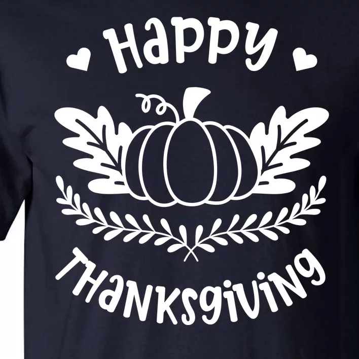 Happy Thanksgiving Pumpkin Cute Tall T-Shirt