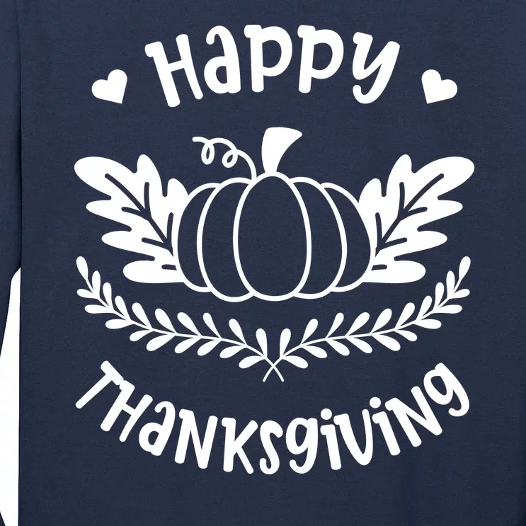 Happy Thanksgiving Pumpkin Cute Tall Long Sleeve T-Shirt