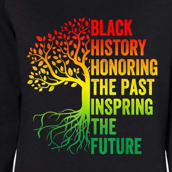 Honoring The Past Inspiring The Future Black History Month Womens California Wash Sweatshirt