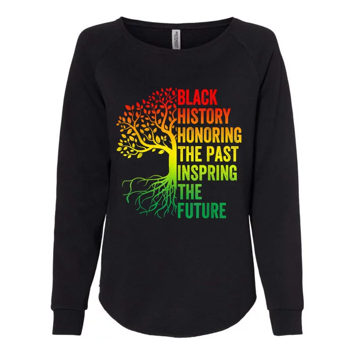 Honoring The Past Inspiring The Future Black History Month Womens California Wash Sweatshirt