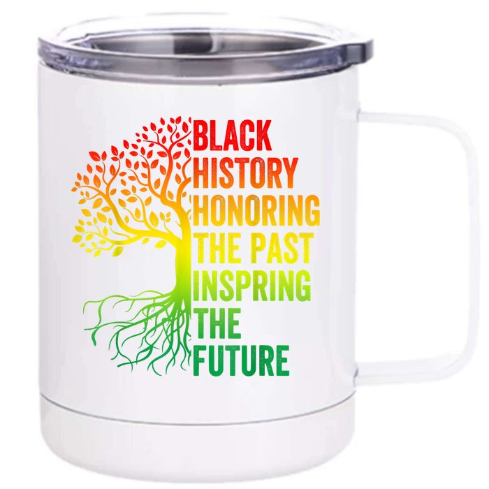 Honoring The Past Inspiring The Future Black History Month Front & Back 12oz Stainless Steel Tumbler Cup