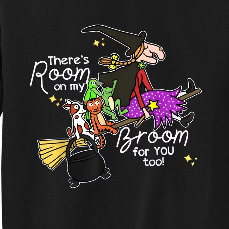 Halloween ThereS Room On My Broom For You Too Teacher Tall Sweatshirt