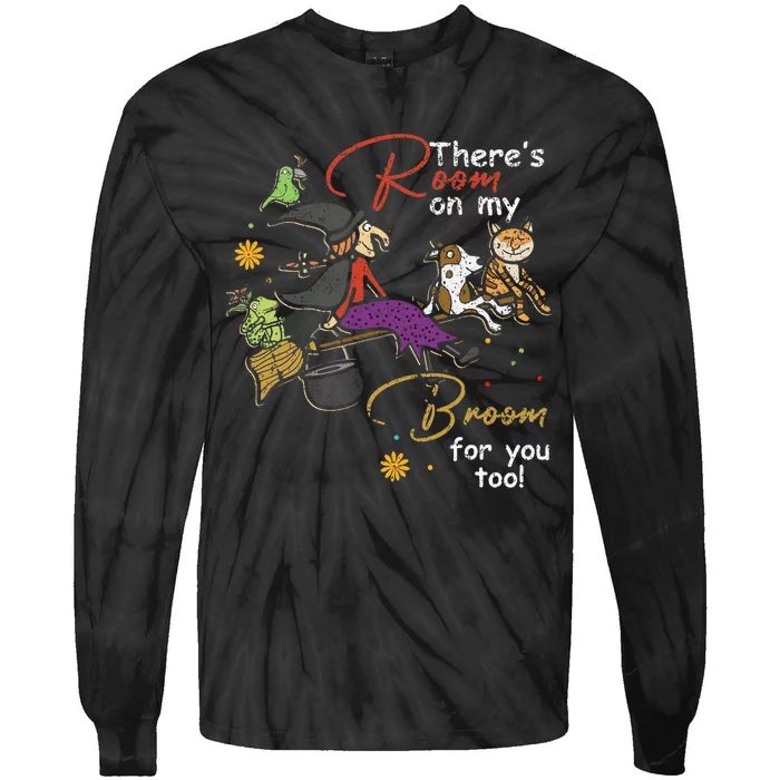 Halloween ThereS Room On My Broom For You Too Teacher Design Tie-Dye Long Sleeve Shirt