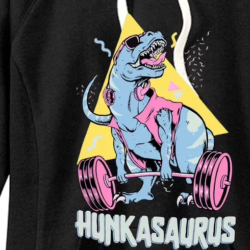 Hunkasaurus T rex Dinosaur Funny Gym & Workout Women's Fleece Hoodie