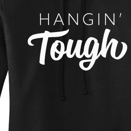 Hangin Tough Retro 80s Gift Women's Pullover Hoodie