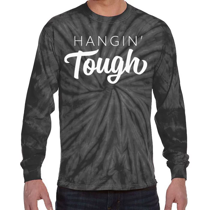 Hangin Tough Retro 80s Gift Tie-Dye Long Sleeve Shirt