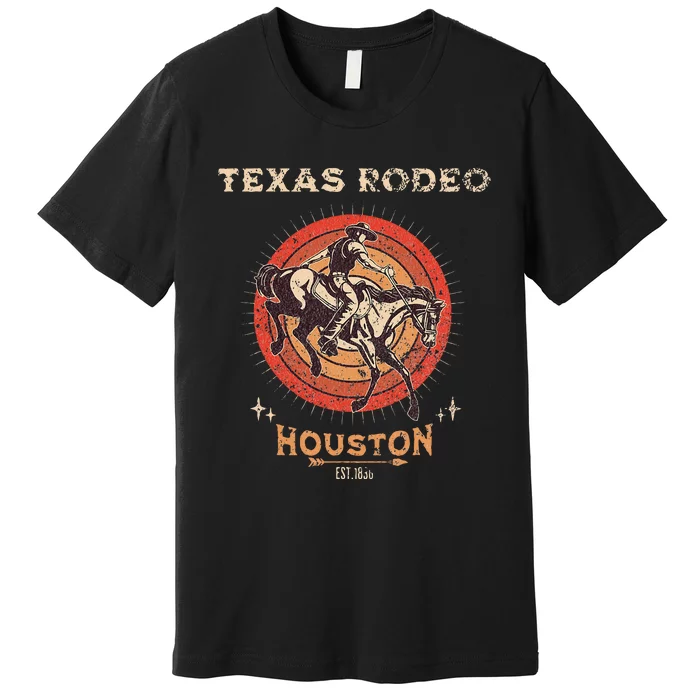 Houston Texas Rodeo Vintage Western Retro Cowboy Premium T-Shirt