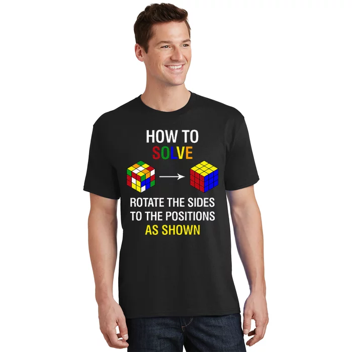 How To Solve Competitive Puzzle Funny Speed Cubing Math T-Shirt