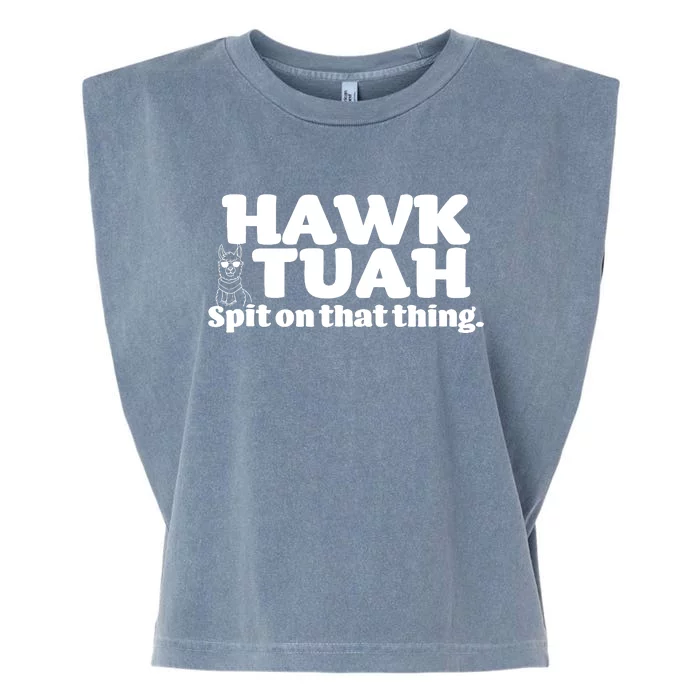 Hawk Tuah Spit On That Thang Garment-Dyed Women's Muscle Tee