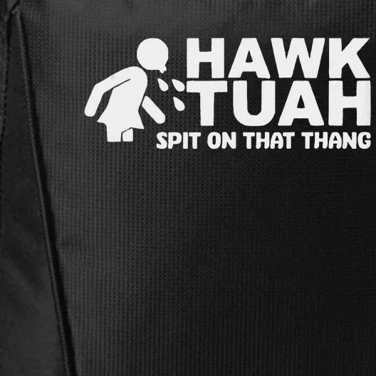 Hawk Tush Spit On That Thang Viral Election Parody Tank Top City Backpack