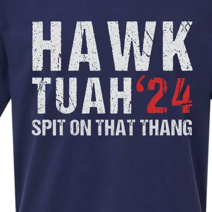 Hawk Tuah Spit On That ThangHawk Tush Funny Hawk Tuah 2024 Sueded Cloud Jersey T-Shirt