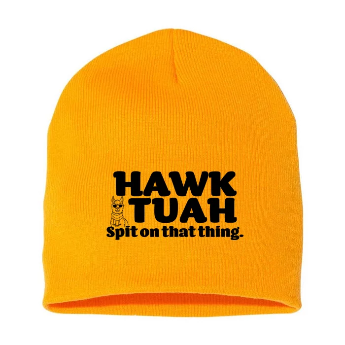 Hawk Tuah Spit On That Thang Short Acrylic Beanie