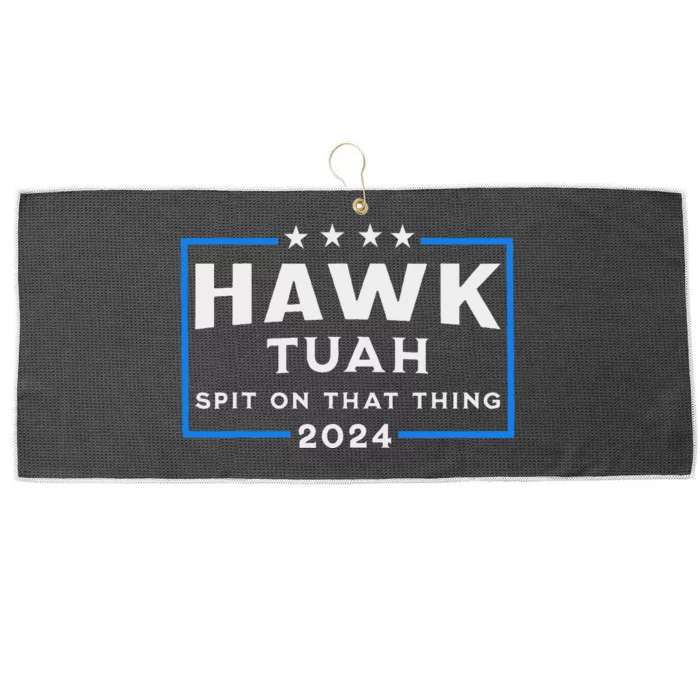 Hawk Tuah Spit On That Thing 2024 Large Microfiber Waffle Golf Towel