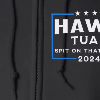 Hawk Tuah Spit On That Thing 2024 Full Zip Hoodie