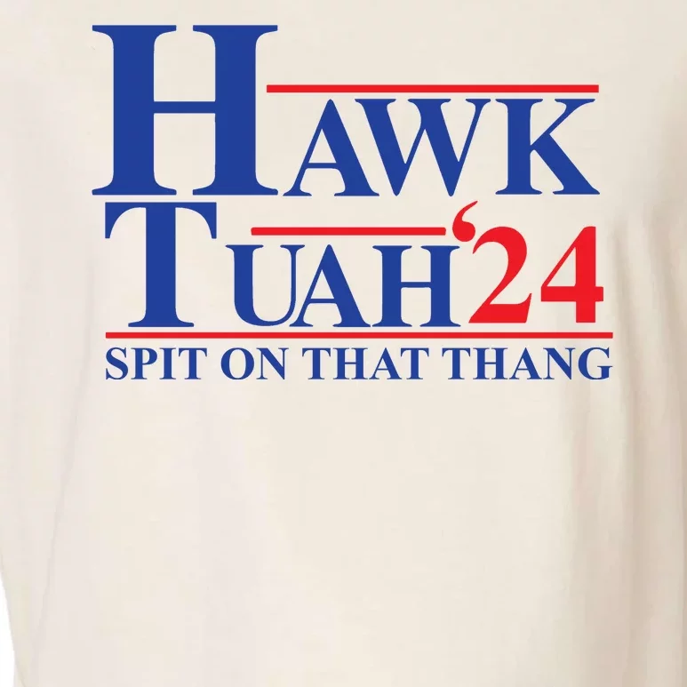 Hawk Tuah Spit On That Thang 2024 Garment-Dyed Women's Muscle Tee