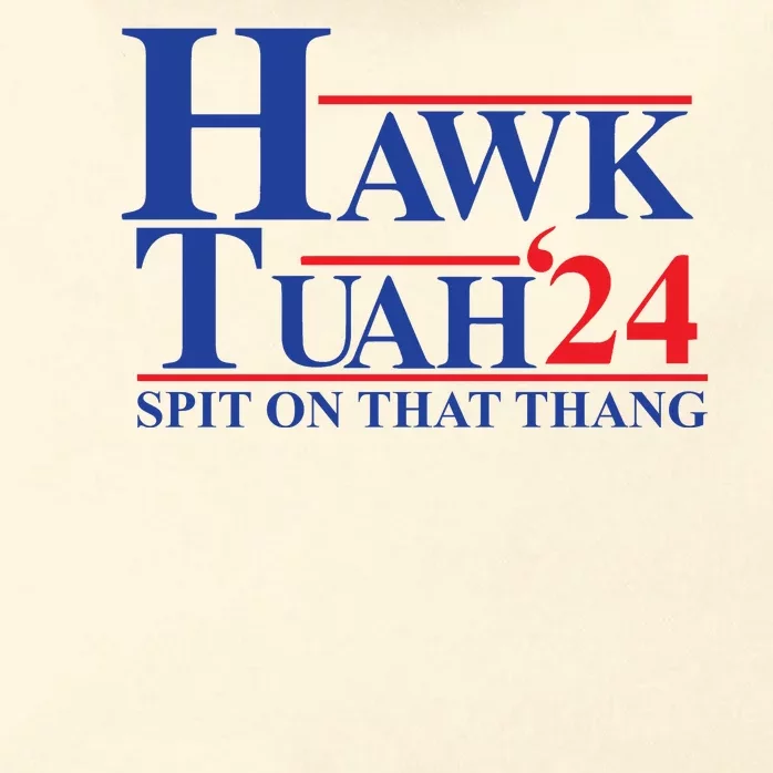 Hawk Tuah Spit On That Thang 2024 Zip Tote Bag