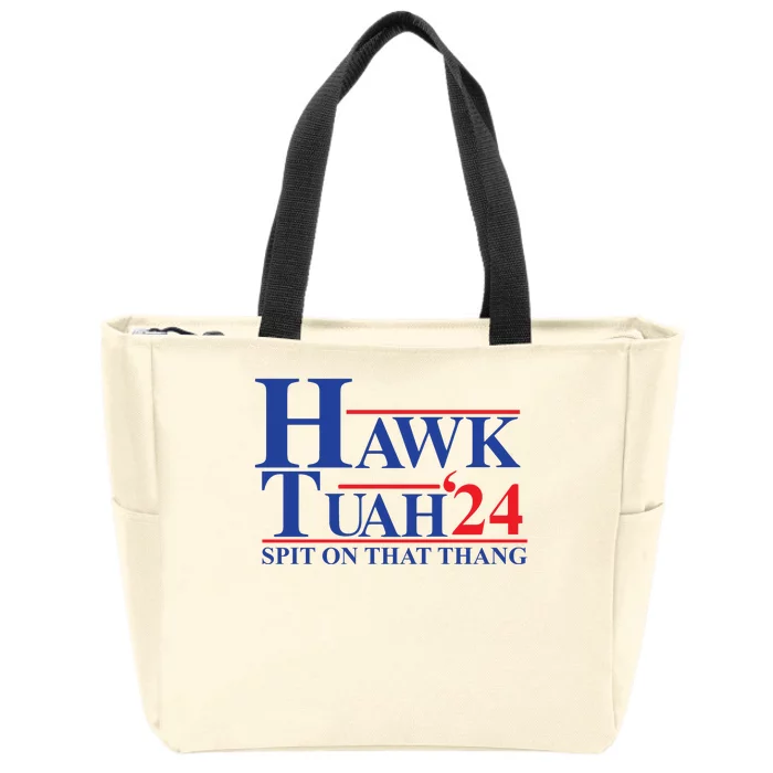 Hawk Tuah Spit On That Thang 2024 Zip Tote Bag