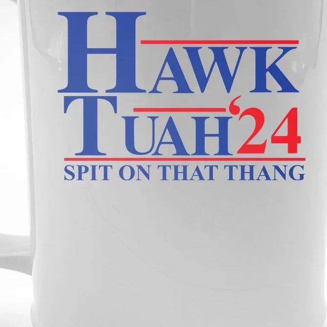 Hawk Tuah Spit On That Thang 2024 Front & Back Beer Stein