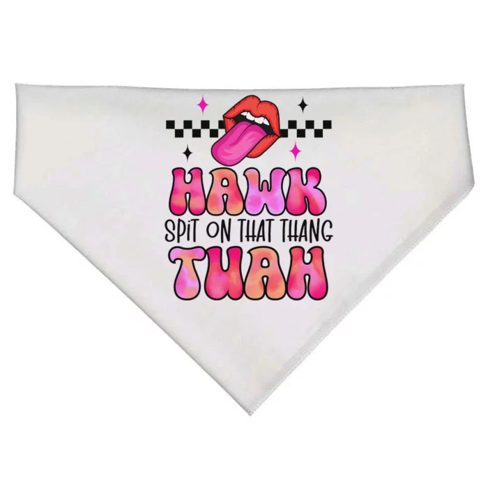 Hawk Tush Spit On That Thing USA-Made Doggie Bandana