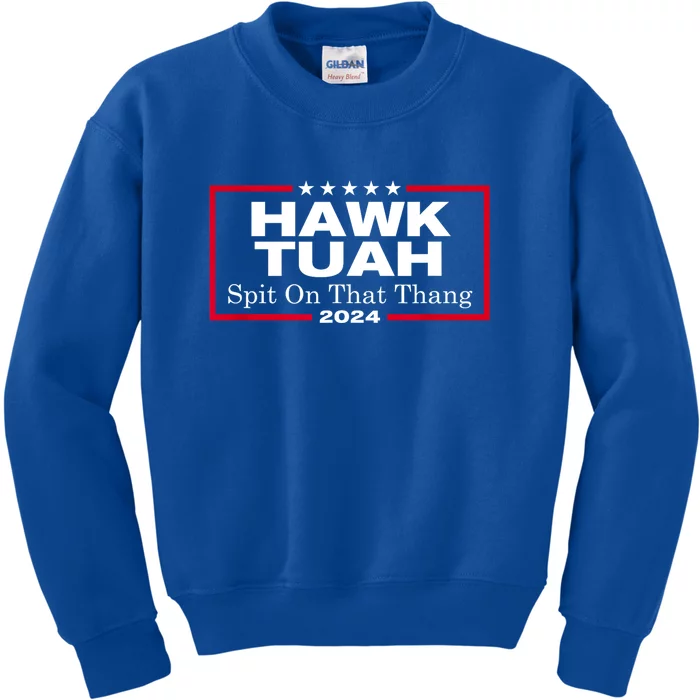 Hawk Tush Spit On That Thang Presidential Candidate Parody Meme Gift Kids Sweatshirt