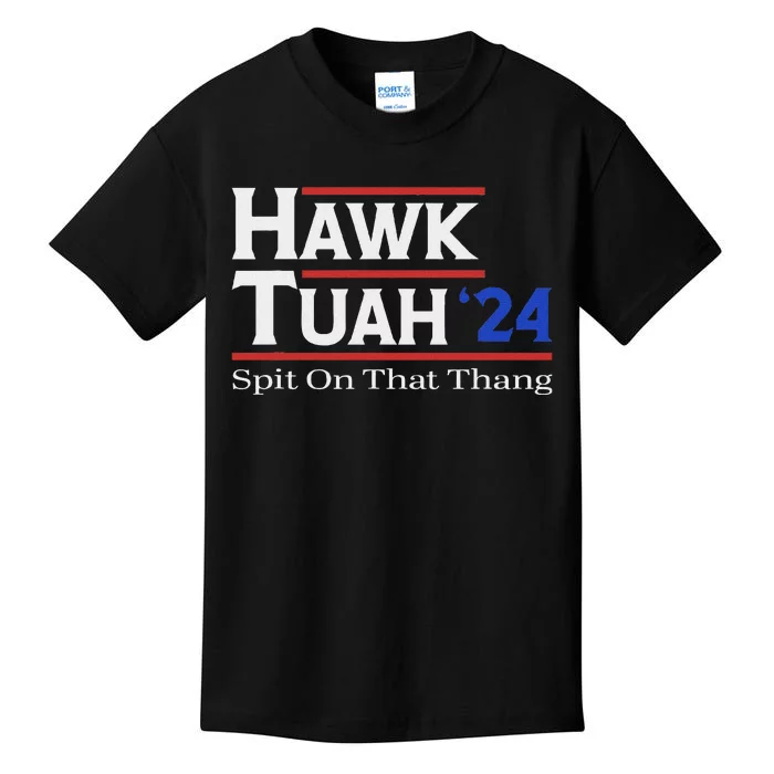 Hawk Tush Spit On That Thang Viral Election Parody Kids T-Shirt