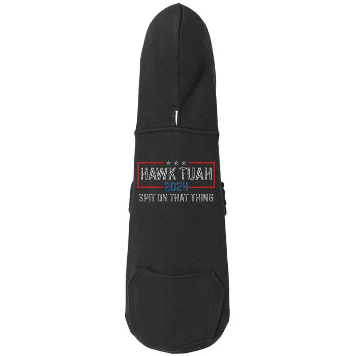 Hawk Tush Spit On That Thing 2024 Parody Election Doggie 3-End Fleece Hoodie