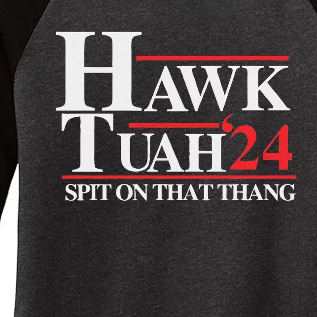 Hawk Tush Spit On That Thang Viral Election Parody Women's Tri-Blend 3/4-Sleeve Raglan Shirt