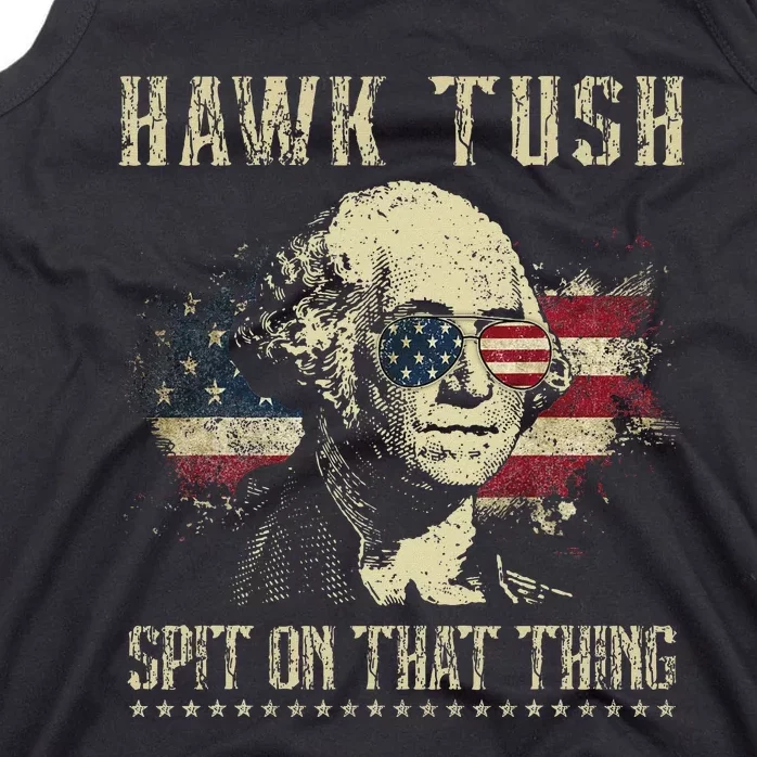 Hawk Tush Spit On That Thing 2024 Parody Tank Top