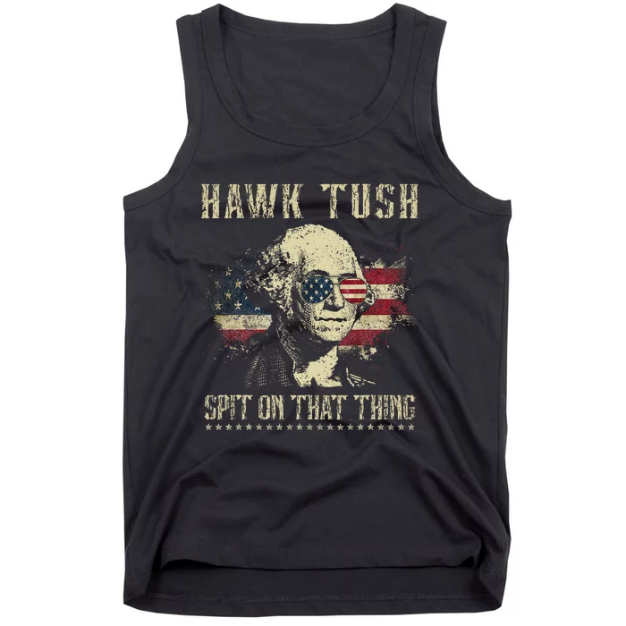 Hawk Tush Spit On That Thing 2024 Parody Tank Top