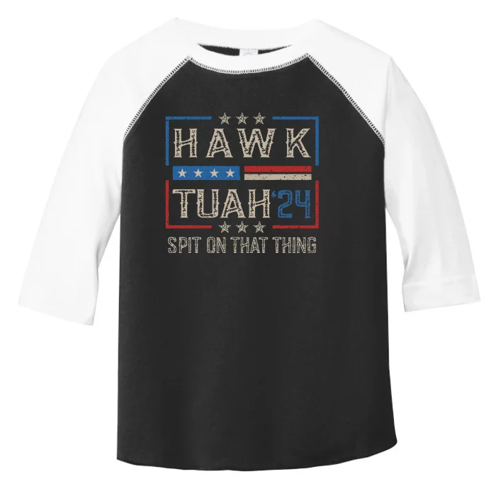 Hawk Tush Spit On That Thing 2024 Parody Toddler Fine Jersey T-Shirt