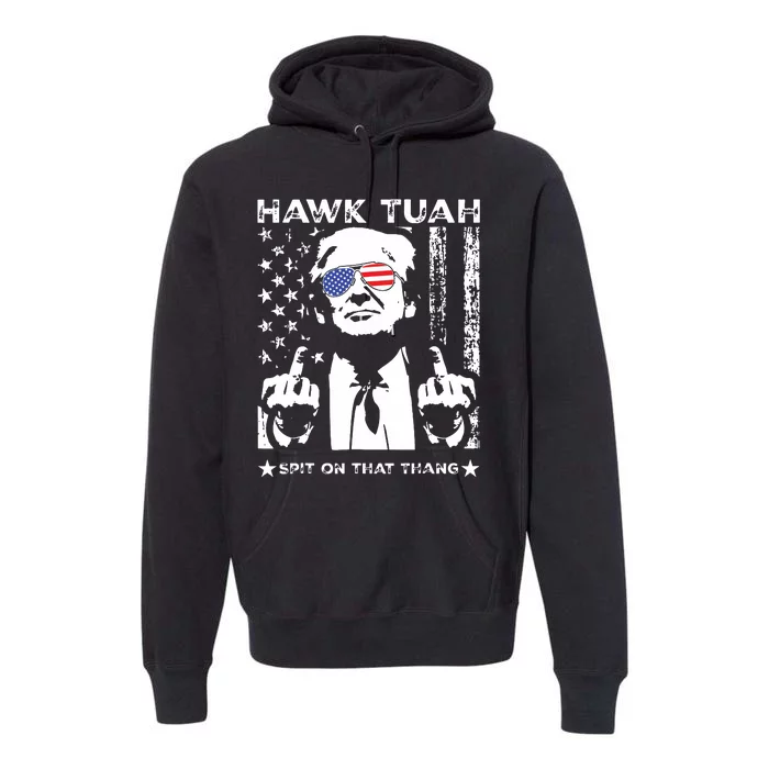 Hawk Tush Spit On That Thang Viral Election Parody Premium Hoodie