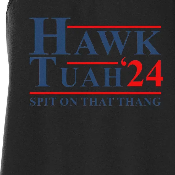 Hawk Tush Spit On That Thing Women's Racerback Tank