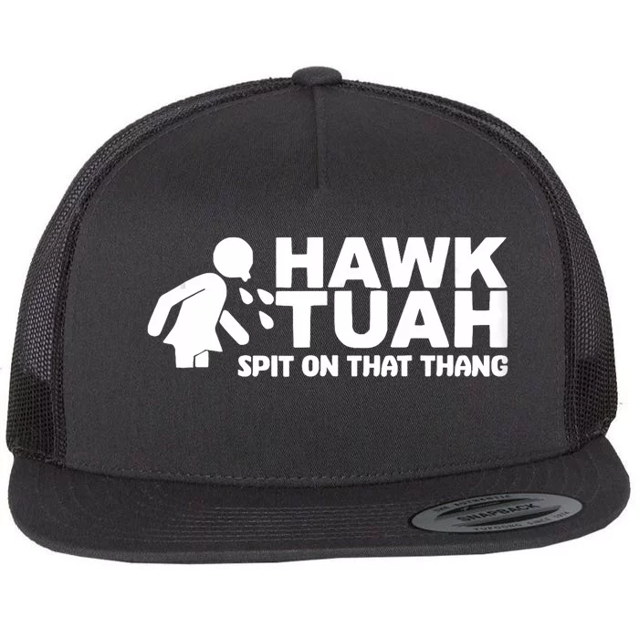 Hawk Tush Spit On That Thang Viral Election Parody Flat Bill Trucker Hat