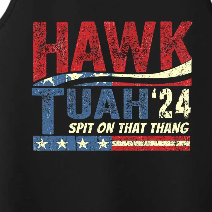 Hawk Tush Spit On That Thing Presidential Candidate Parody Performance Tank