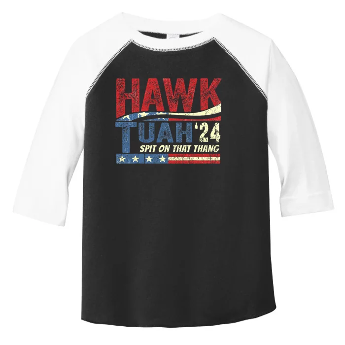 Hawk Tush Spit On That Thing Presidential Candidate Parody Toddler Fine Jersey T-Shirt