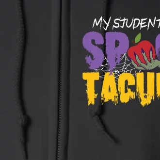 Halloween Teacher Spooktacular Teacher Halloween Full Zip Hoodie