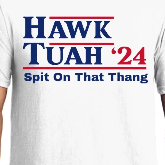 Hawk Tush Spit On That Thing Viral Election Parody Pajama Set